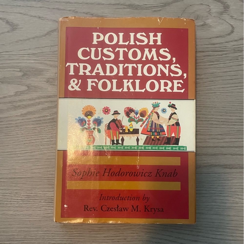 Polish Customs, Traditions, & Folklore Book